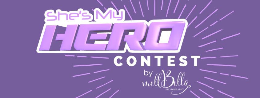 She's My Hero Contest by mellBella