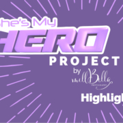 She's My Hero project highlights