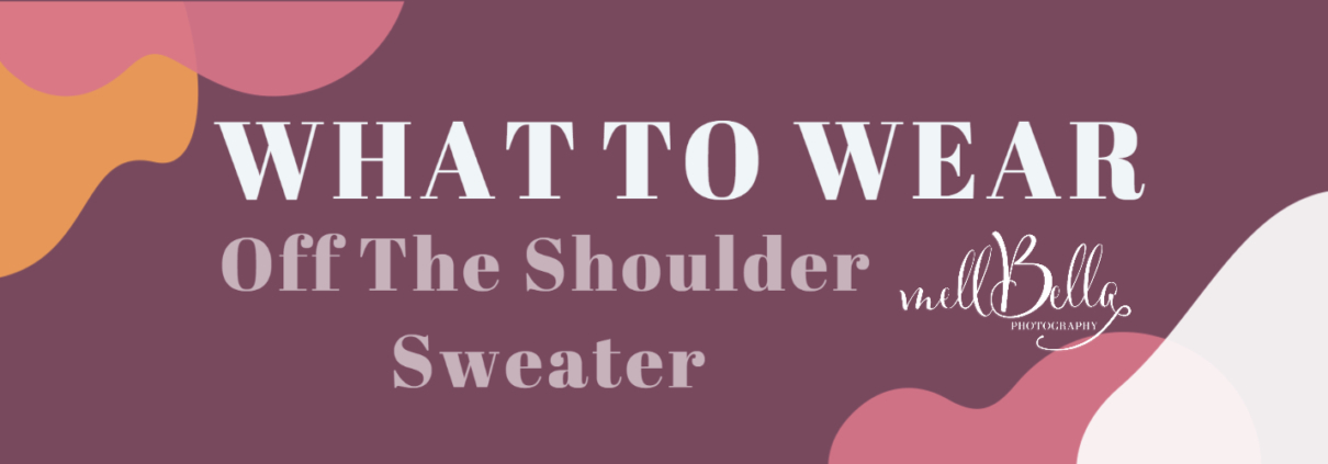 Wear your off the shoulder sweater