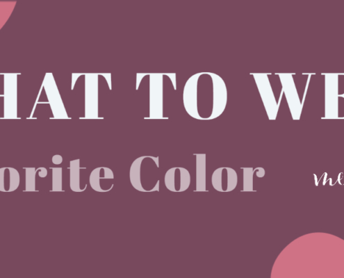 What To Wear Favorite Color