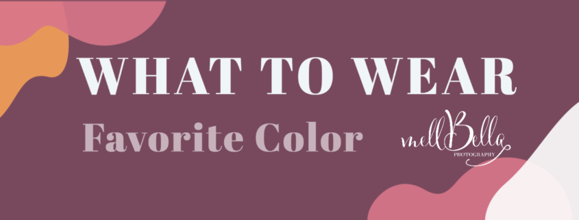 What To Wear Favorite Color